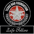 Texas Bar Foundation Life Fellow Badge