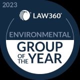 Law360 Environmental Group of the Year